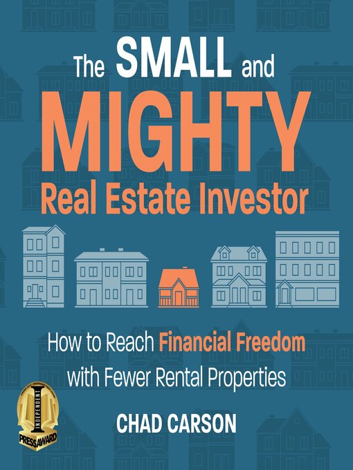 Title details for The Small and Mighty Real Estate Investor by Chad Carson - Wait list